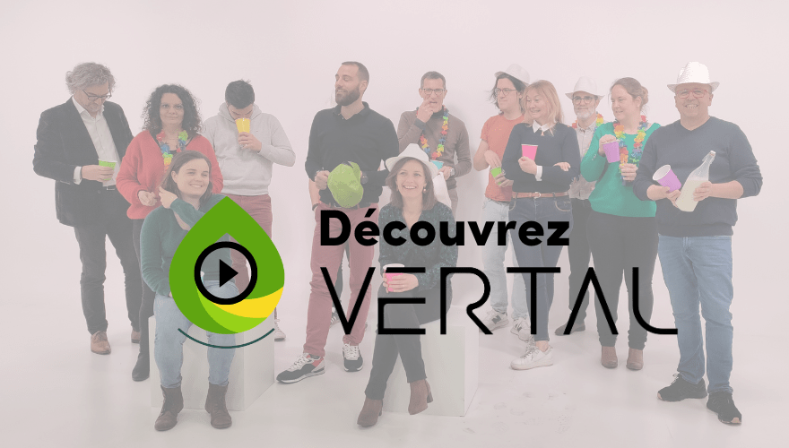 Découvrez-VERTAL-vidéo